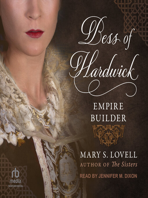 Title details for Bess of Hardwick by Mary S. Lovell - Available